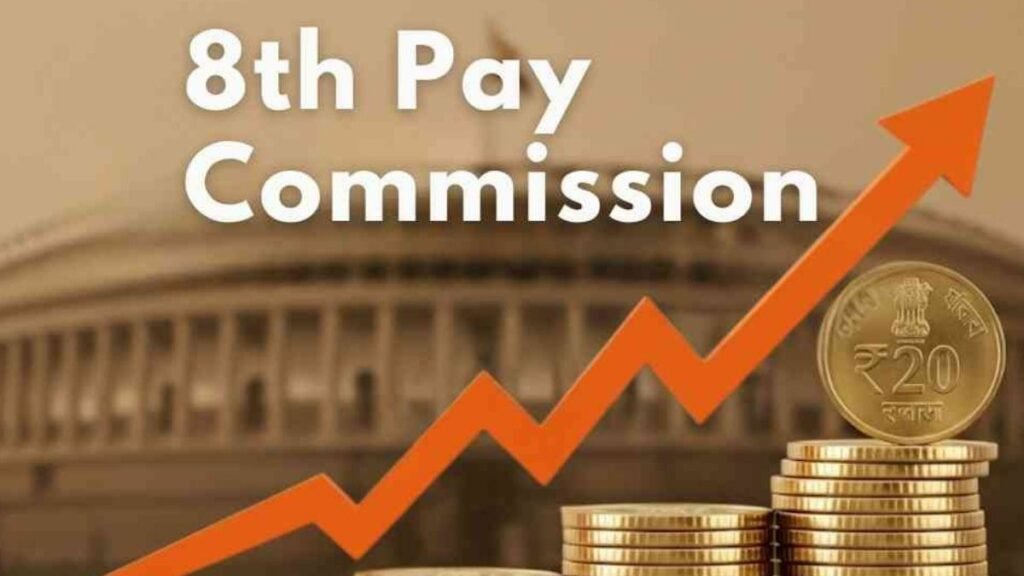 8th Pay Commission Update: DA Hike and Pension Changes Explained